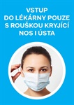 Cedule "Vstup do lékárny pouze s rouškou" A5 (foto)