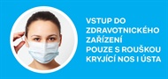 Cedule "Vstup do ZZ pouze s rouškou" (foto)